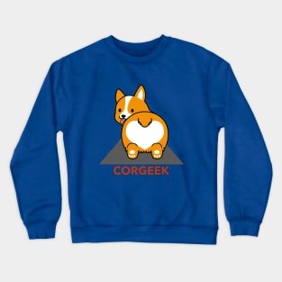 I'm Corgeek Crewneck Sweatshirt